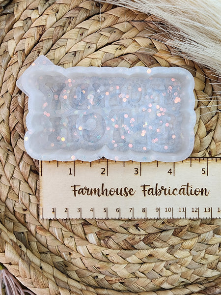 Howdy Bitch Freshie Silicone Mold / Custom Made to Order / Freshie Mold